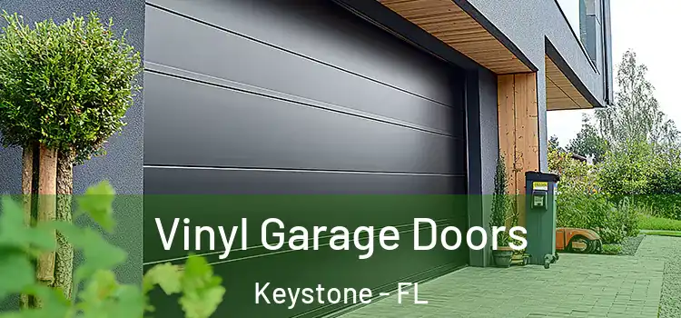  Vinyl Garage Doors Keystone - FL